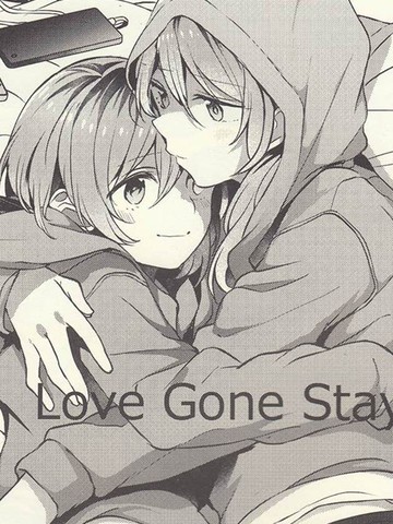 Love Gone Stay_banner